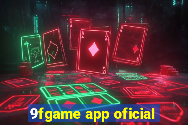 9fgame app oficial